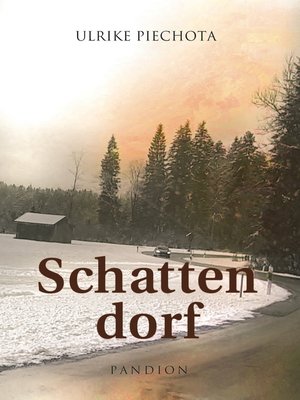 cover image of Schattendorf